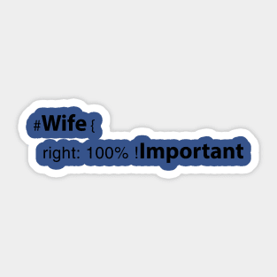 wife right: 100% ! important Sticker